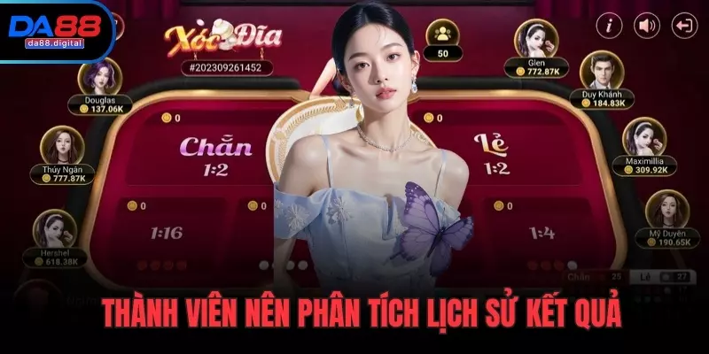 Thành viên nên phân tích lịch sử kết quả